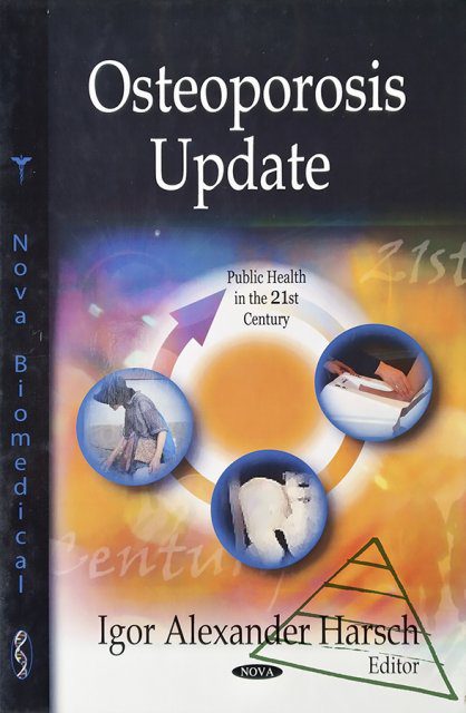 Osteoporosis Update 2011
