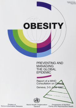 Report of a WHO Consultation on Obesity 1997