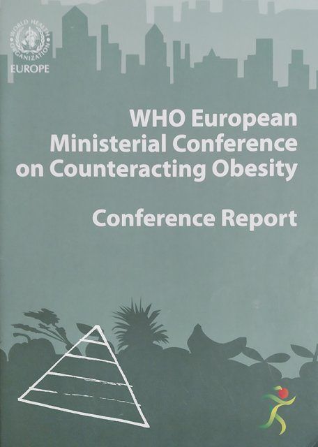 WHO European Ministerial Conference on Counteracting Obesity 2006
