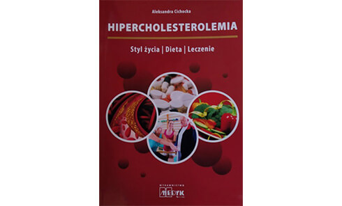 Recenzja książki „Hipercholesterolemia – Styl życia, Dieta, Leczenie”